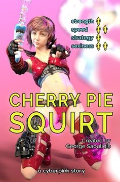 portada Cherry Pie: Squirt (en Inglés)