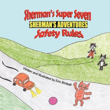 portada sherman's adventures: sherman's super seven safety rules (in English)