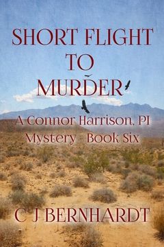 portada Short Flight to Murder: A Connor Harrison, PI Mystery Book Six (en Inglés)