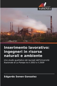 portada Inserimento lavorativo: ingegneri in risorse naturali e ambiente (en Italiano)