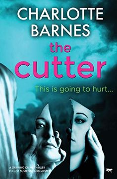 portada The Cutter: A Gripping Crime Thriller Full of Suspense and Mystery (The di Melanie Watton Series) (in English)