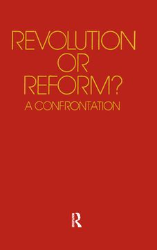 portada Revolution or Reform?: A Confrontation (in English)