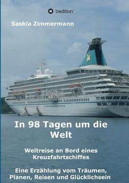 portada In 98 Tagen um die Welt (German Edition) [Soft Cover ] (en Alemán)