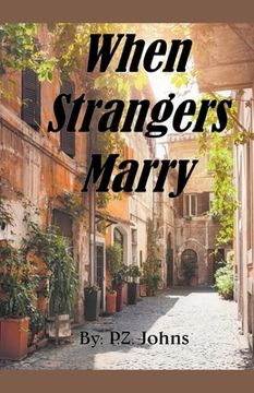 portada When Strangers Marry (en Inglés)