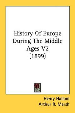 portada history of europe during the middle ages v2 (1899) (en Inglés)