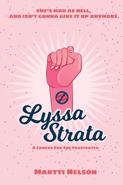 portada Lyssa Strata: A Comedy for the Frustrated (en Inglés)