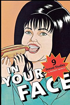 portada In Your Face: 9 Sexual Studies (Sexual Cultures) (en Inglés)