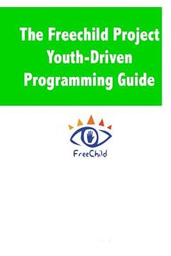 portada The Freechild Project Youth-Driven Programming Guide (in English)