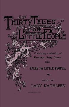 portada thirty tales for little people - containing a selection of favourite fairy stories from tales for little people