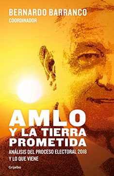 portada Amlo y la Tierra Prometida (in Spanish)