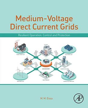 portada Medium-Voltage Direct Current Grid: Resilient Operation, Control and Protection 