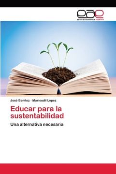 portada Educar Para la Sustentabilidad: Una Alternativa Necesaria
