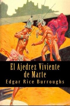 portada El Ajedrez Viviente de Marte (in Spanish)