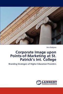 portada corporate image upon points-of-marketing at st. patrick's int. college (in English)