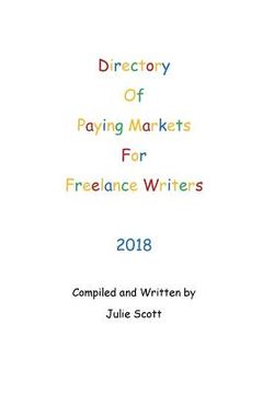 portada Directory of Paying Markets for Freelance Writers 2018 (in English)