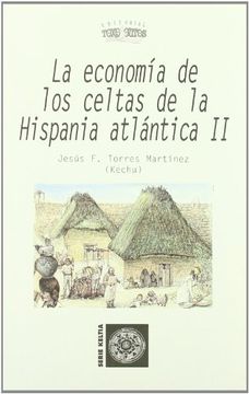 portada Economia de los Celtas de Hispania Atlantica ii. Serie Keltia nº 28
