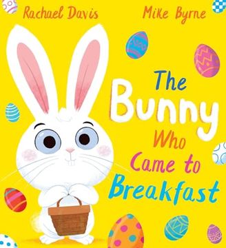 portada The Bunny who Came to Breakfast (Pb)