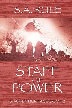 portada staff of power - shaihen heritage book 2 (en Inglés)