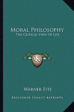 portada moral philosophy: the critical view of life (in English)