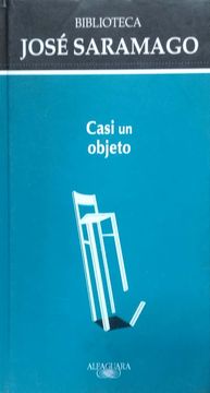 portada CASI UN OBJETO BY JOSE SARAMAGO