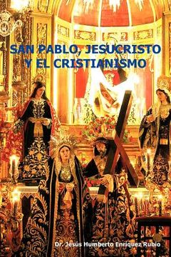 portada San Pablo, Jesucristo y el Cristianismo