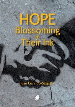 portada Hope Blossoming in Their Ink (en Inglés)