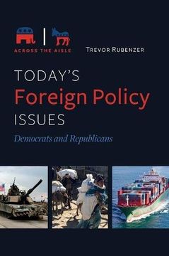 portada Today's Foreign Policy Issues: Democrats and Republicans (Across the Aisle)