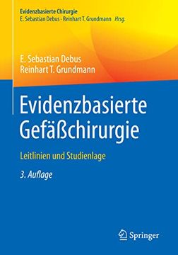 portada Evidenzbasierte Gefäßchirurgie: Leitlinien und Studienlage (en Alemán)