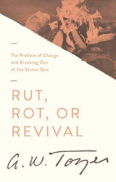 portada Rut, rot or Revival: The Problem of Change and Breaking out of the Status quo (en Inglés)