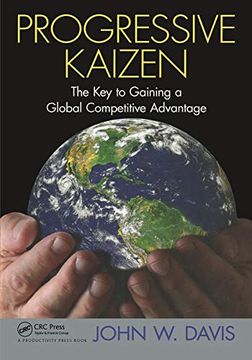 portada Progressive Kaizen:: The Key to Gaining a Global Competitive Advantage