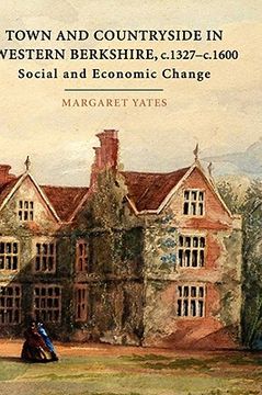 portada town and countryside in western berkshire, c.1327-c.1600: social and economic change