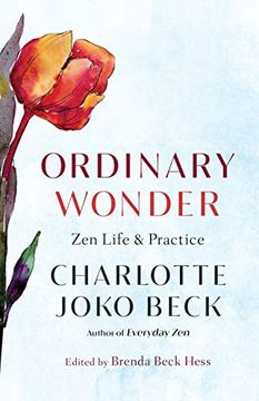 portada Ordinary Wonder: Zen Life and Practice (in English)