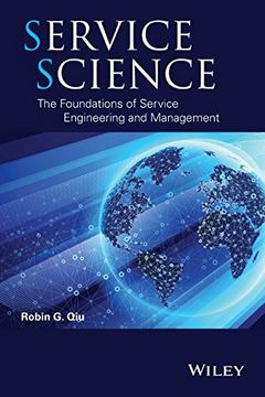 portada Service Science: The Foundations of Service Engineering and Management