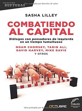 portada Combatiendo el capital: Diálogos con pensadores de izquierda en un tiempo tumultuoso