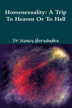 portada Homosexuality: A Trip to Heaven or Hell