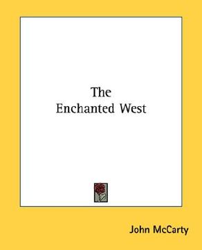 portada the enchanted west (en Inglés)