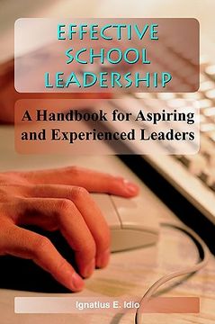 portada effective school leadership: a handbook for aspiring and experienced leaders (en Inglés)