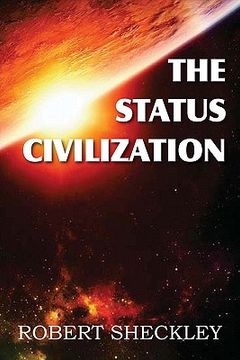 portada the status civilization (in English)