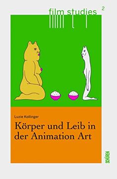 portada Körper und Leib in der Animation art (en Alemán)