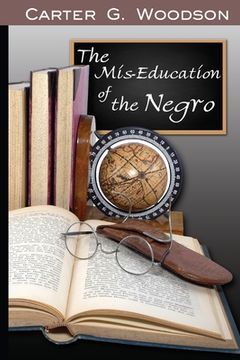 portada The Mis-Education of the Negro (en Inglés)