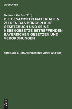 portada Notariatsgesetze vom 9. Juni 1899 (German Edition) [Hardcover ] (en Alemán)