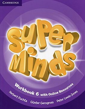portada Super Minds. Workbook. Per la Scuola Elementare. Con E-Book. Con Espansione Online: Super Minds Level 6 Workbook With Online Resources - 9781107483057 (in English)