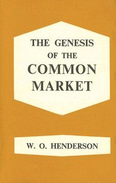 portada the genesis of the common market (in English)