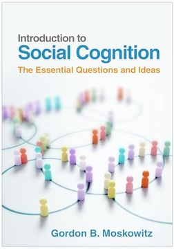 portada Introduction to Social Cognition: The Essential Questions and Ideas