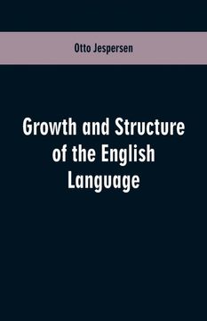 portada Growth and Structure of the English Language (en Inglés)