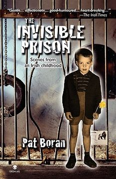 portada the invisible prison: scenes from an irish childhood (in English)