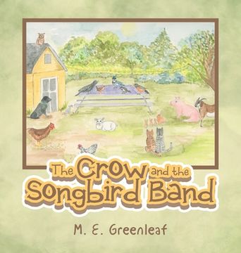 portada The Crow and the Songbird Band (en Inglés)