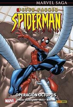 portada Peter Parker Spiderman 4: Operacion Octopus (Marvel Saga 140)
