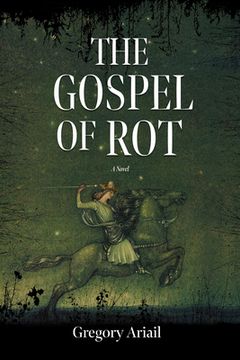 portada The Gospel of rot (en Inglés)
