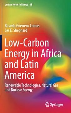 portada Low-Carbon Energy in Africa and Latin America: Renewable Technologies, Natural Gas and Nuclear Energy (en Inglés)